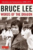 Bruce Lee Words of the Dragon - Lee Bruce, Little John