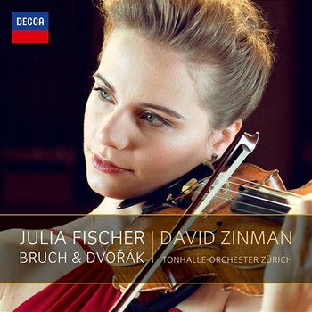 Bruch & Dvorak Violin Concertos - Julia Fischer, Tonhalle-Orchester Zürich, David Zinman