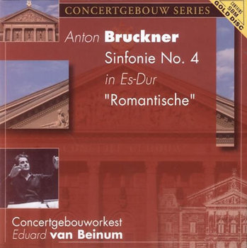 Bruckner Sinfonie No. 4 In Es-Dur Romantische Audiophile - Van Beinum Eduard