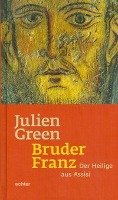 Bruder Franz - Green Julien