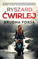 Brudna forsa Ćwirlej Ryszard
