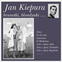 Brunetki Blondynki Kiepura Jan