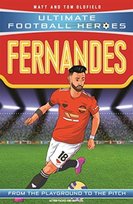 Bruno Fernandes (Ultimate Football Heroes - The No. 1 Football Series): Collect Them All! Opracowanie zbiorowe