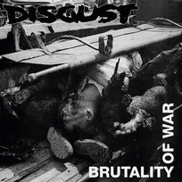 Brutality Of War Disgust