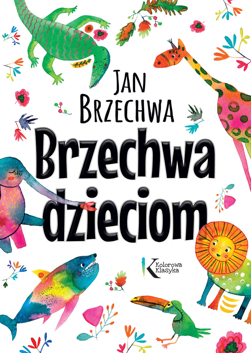 Brzechwa Dzieciom Brzechwa Jan Książka W Empik 9552