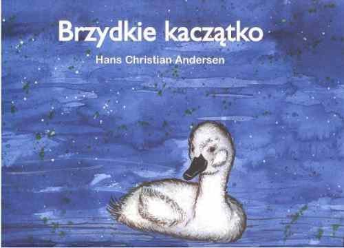 Brzydkie kaczątko - Andersen Hans Christian | Książka w Empik