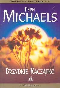 BRZYDKIE KACZATKO M - Michaels Fern