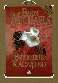 Brzydkie kaczątko - Michaels Fern