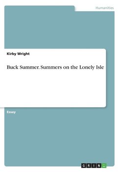 Buck Summer. Summers on the Lonely Isle - Wright Kirby