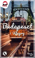 Budapeszt i Węgry Kugler Waldemar