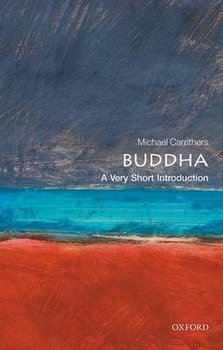 Buddha: A Very Short Introduction - Carrithers Michael