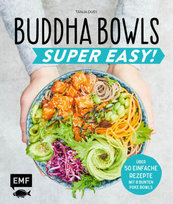 Buddha Bowls - Super Easy! Edition Michael Fischer
