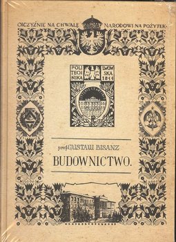 Budownictwo - Bisanz Gustaw