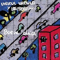 Buena chica Enrique Urquijo Y Los Problemas