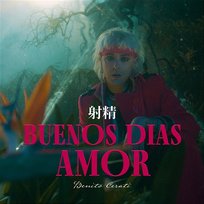 Buenos Días Amor Benito Cerati