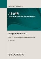 Bürgerliches Recht I - Benning Axel, Oberrath Jorg-Dieter