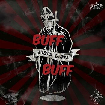 Buff Buff - Musta-Lista feat. Hugo Blossi, Cumppanit, Mikidi, Gaiaf, MC Jiipee