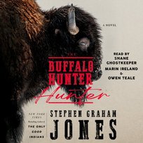 Buffalo Hunter Hunter - audiobook Stephen Graham Jones