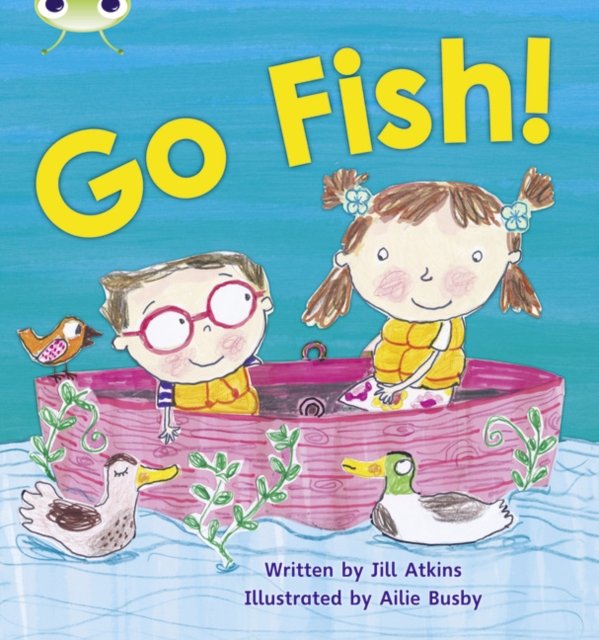 Bug Club Phonics Fiction Reception Phase 3 Set 09 Go Fish! - Jill ...