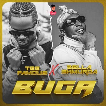 Buga - TeeFamous feat. Bella Shmurda