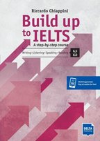 Build up to IELTS - Score band 6.5-8.0 Delta Publishing/Klett