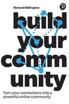 Build Your Community [DRM] - ebook PDF Richard Millington
