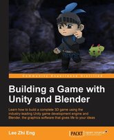 Building a Game with Unity and Blender Lee Zhi Eng