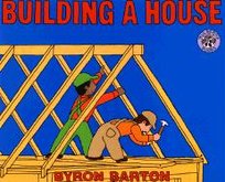 Building a House Barton Byron