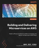 Building and Delivering Microservices on AWS - ebook epub Amar Deep Singh