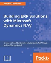 Building ERP Solutions with Microsoft Dynamics NAV - ebook epub Stefano Demiliani