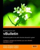 Building Forums with vBulletin - Kingsley-Hughes Adrian