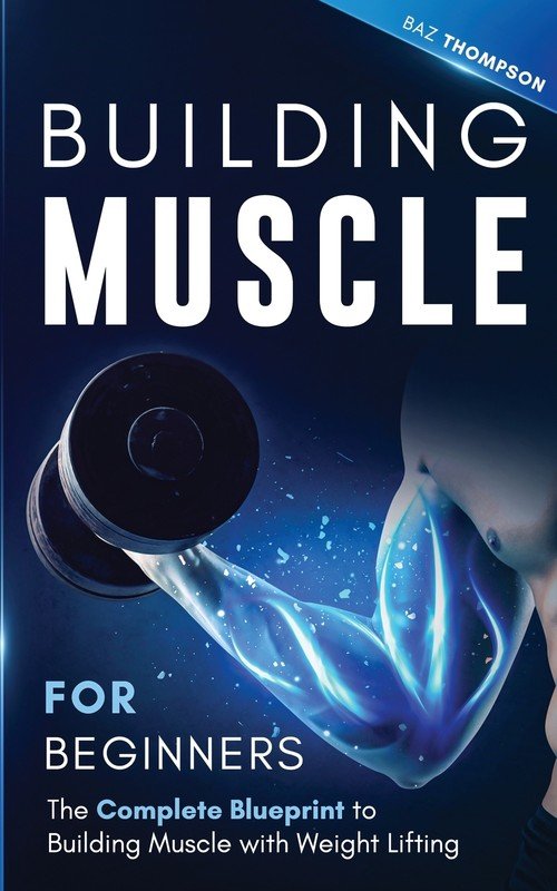 Building Muscle for Beginners - W opisie | Książka w Empik