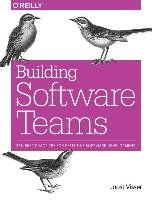 Building Software Teams - Visser Joost