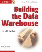 Building the Data Warehouse - Inmon William H.