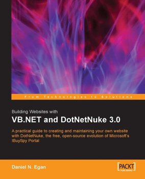 Building Websites with VB.NET and DotNetNuke 3.0 - ebook epub - Walker Shaun, Daniel N Egan, Daniel N. Egan