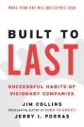 Built to Last: Successful Habits of Visionary Companies Collins Jim, Collins James C., Porras Jerry