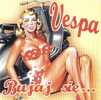 Bujaj się - Vespa