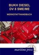 Bukh Diesel Dv 8Sme/Me Werkstatthandbuch - N. N.