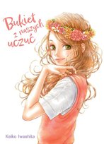 Bukiet z naszych uczuć Keiko Iwashita
