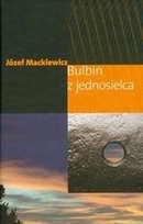 Bulbin z jednosielca Mackiewicz Józef