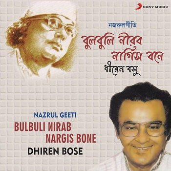 Bulbuli Nirab Nargis Bone - Dhiren Bose
