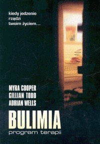 Bulimia. Program terapii - Opracowanie zbiorowe