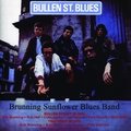 Bullen St. Blues/Trackside Blues - The Brunning Sunflower Blues Band