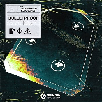 Bulletproof - Jeonghyeon, KDH, SGNLS