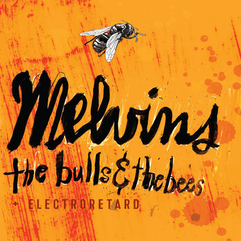 Bulls & The Bees + Electroretard, płyta winylowa - The Melvins