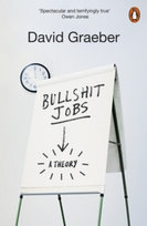 Bullshit Jobs Graeber David