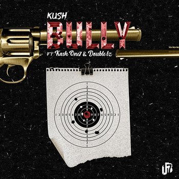 Bully - Kush feat. Double Lz, Kash One7