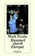 Bummel durch Europa - Mark Twain