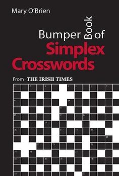 Bumper Book of Simplex Crosswords: From The Irish Times - Mary O'Brien