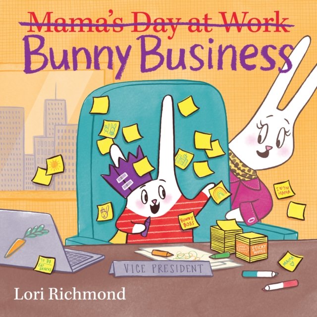 Bunny Business (Mamas Day at Work) Lori Richmond Książka w Empik